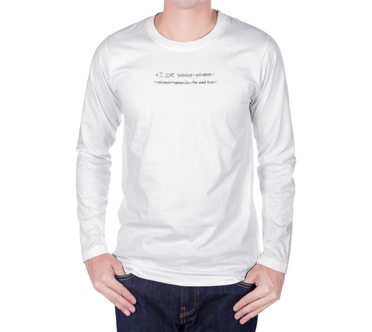 Sunshine, Rainbows, F-word Unisex Long Sleeve T-shirt
