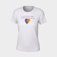 Color-full Heart/ Sunshine, Rainbows, F-word Women Tee