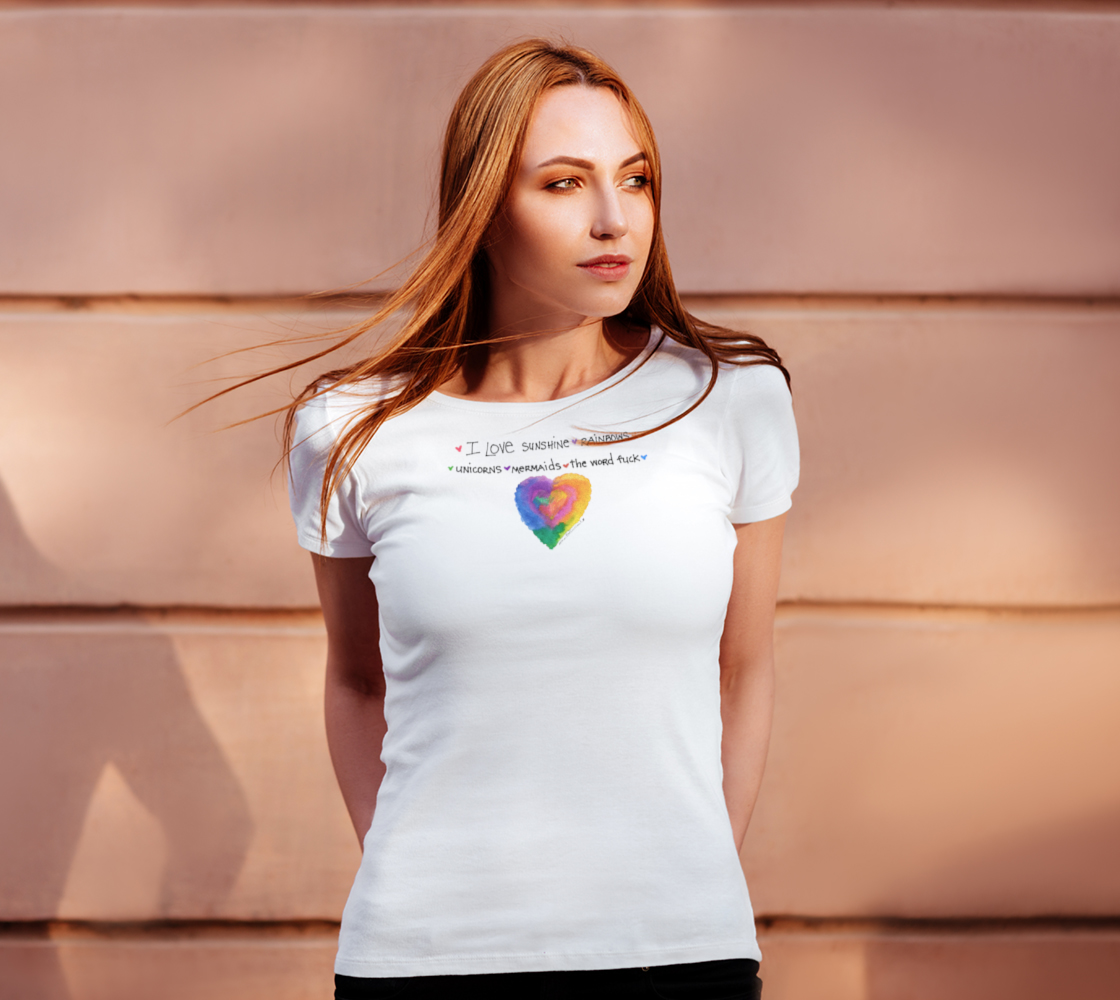 Color-full Heart/ Sunshine, Rainbows, F-word Women Tee