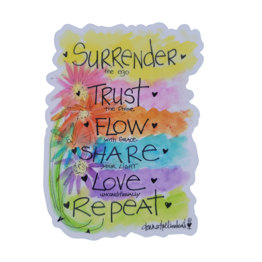 Surrender Trust Flow Share Love Repeat Sticker