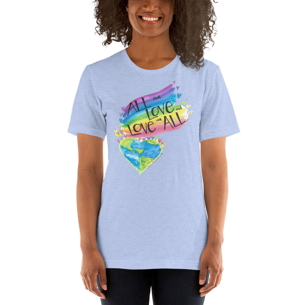 ALL for LOVE and LOVE for ALL Short-Sleeve T-Shirt
