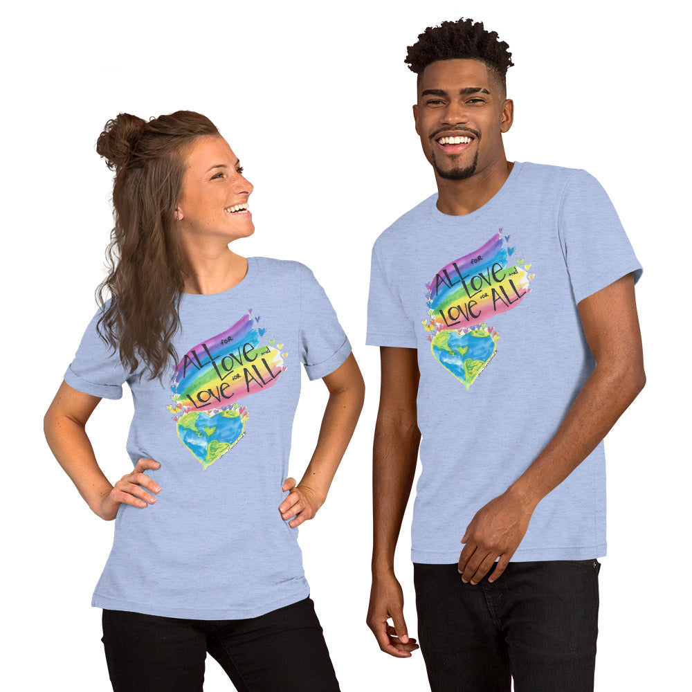 ALL for LOVE and LOVE for ALL Short-Sleeve T-Shirt